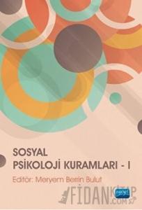 Sosyal Psikoloji Kuramları - 1