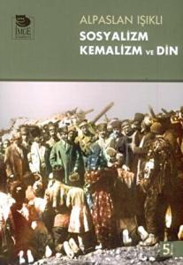 Sosyalizm Kemalizm ve Din