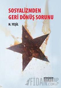Sosyalizmden Geri Dönüş Sorunu