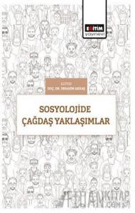 Sosyolojide Çağdaş Yaklaşımlar