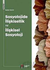 Sosyolojide İlişkisellik ve İlişkisel Sosyoloji
