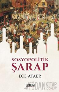 Sosyopolitik Şarap