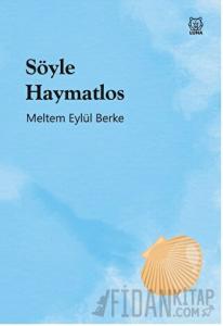 Söyle Haymatlos