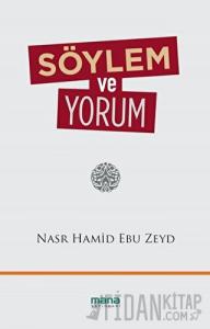 Söylem ve Yorum
