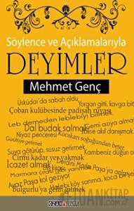 Söylence ve Açıklamalarıyla Deyimler