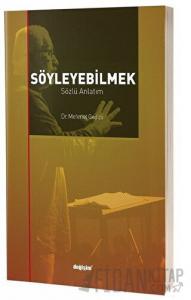 Söyleyebilmek