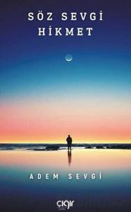 Söz Sevgi Hikmet