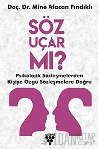Söz Uçar mı?