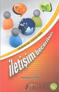 Sözden Öze, Özden Söze İletişim Becerileri