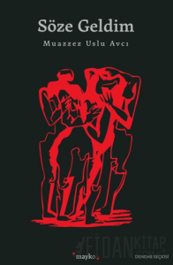 Söze Geldim