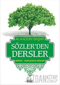 Sözler'den Dersler 1
