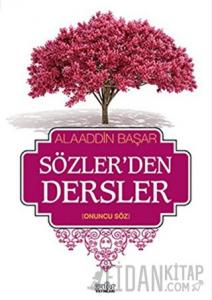 Sözler'den Dersler - 2