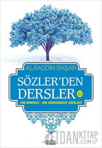 Sözler'den Dersler 3