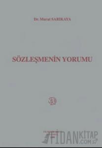 Sözleşmenin Yorumu