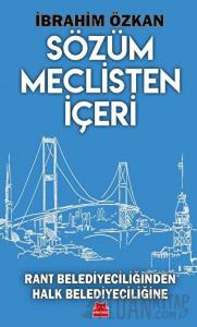 Sözüm Meclisten İçeri