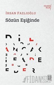 Sözün Eşiğinde