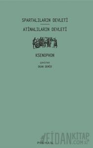 Spartalıların Devleti - Atinalıların Devleti
