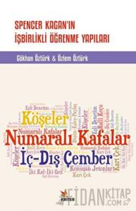 Spencer Kagan'ın İşbirlikli Öğrenme Yapıları