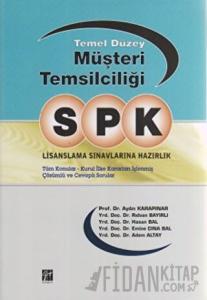 SPK Lisanslama Sınavlarına Hazırlık - Temel Düzey Müşteri Temsilciliği