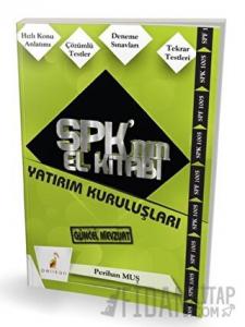 SPK´nın El Kitabı - Yatırım Kuruluşları