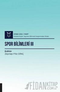 Spor Bilimleri III ( AYBAK 2022 Mart )