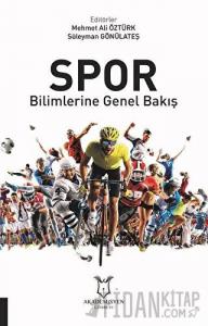Spor Bilimlerine Genel Bakış