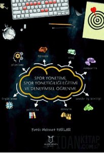 Spor Yönetimi, Spor Yöneticiliği Eğitimi ve Deneyimsel Öğrenme