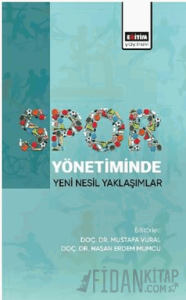 Spor Yönetiminde Yeni Nesil Yaklaşımlar