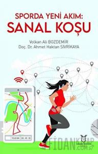 Sporda Yeni Akım: Sanal Koşu