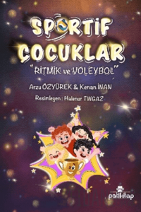Sportif Çocuklar - Ritmik ve Voleybol