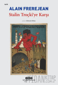 Stalin Troçki’ye Karşı