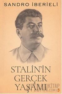 Stalin'in Gerçek Yaşamı