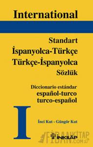 Standart İspanyolca - Türkçe  Türkçe - İspanyolca Sözlük (Ciltli)