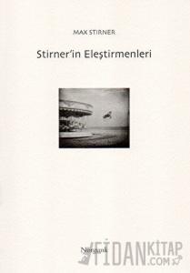 Stirner’in Eleştirmenleri