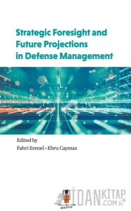 Strategic Foresight and Future Projections in Defense Management