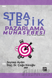 Stratejik Pazarlama Muhasebesi ve Bir Örnek Uygulama