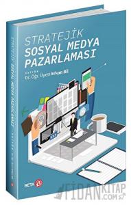 Stratejik Sosyal Medya Pazarlaması