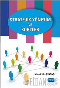 Stratejik Yönetim ve Kobi’ler