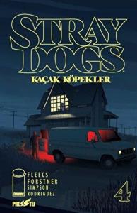 Stray Dogs - Kaçak Köpekler Sayı 4 (Kapak A)