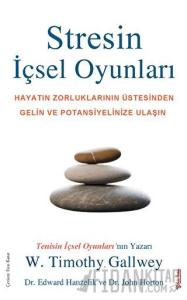 Stresin İçsel Oyunları