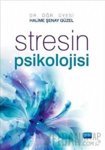 Stresin Psikolojisi