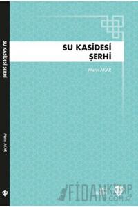 Su Kasidesi Şerhi