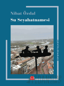 Su Seyahatnamesi