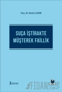 Suça İştirakte Müşterek Faillik (Ciltli)