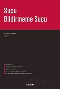 Suçu Bildirmeme Suçu