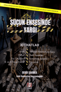 Suçun Ensesinde Yargı (Ciltli)