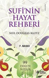Sufi’nin Hayat Rehberi