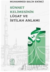 Sünnet Kelimesinin Lügat ve İstilah Anlamı