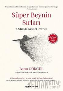 Süper Beynin Sırları (Alfa Frekans Telkin Hediyeli)