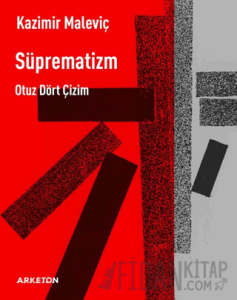 Süprematizm, Otuz Dört Çizim (Ciltli)